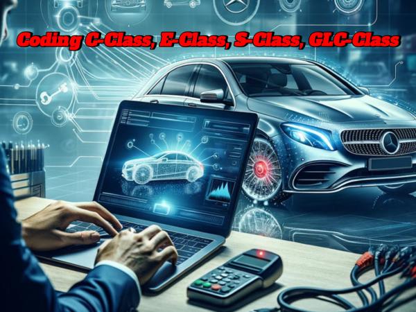 Coding cho dòng xe C-Class, E-Class, S-Class và GLC
